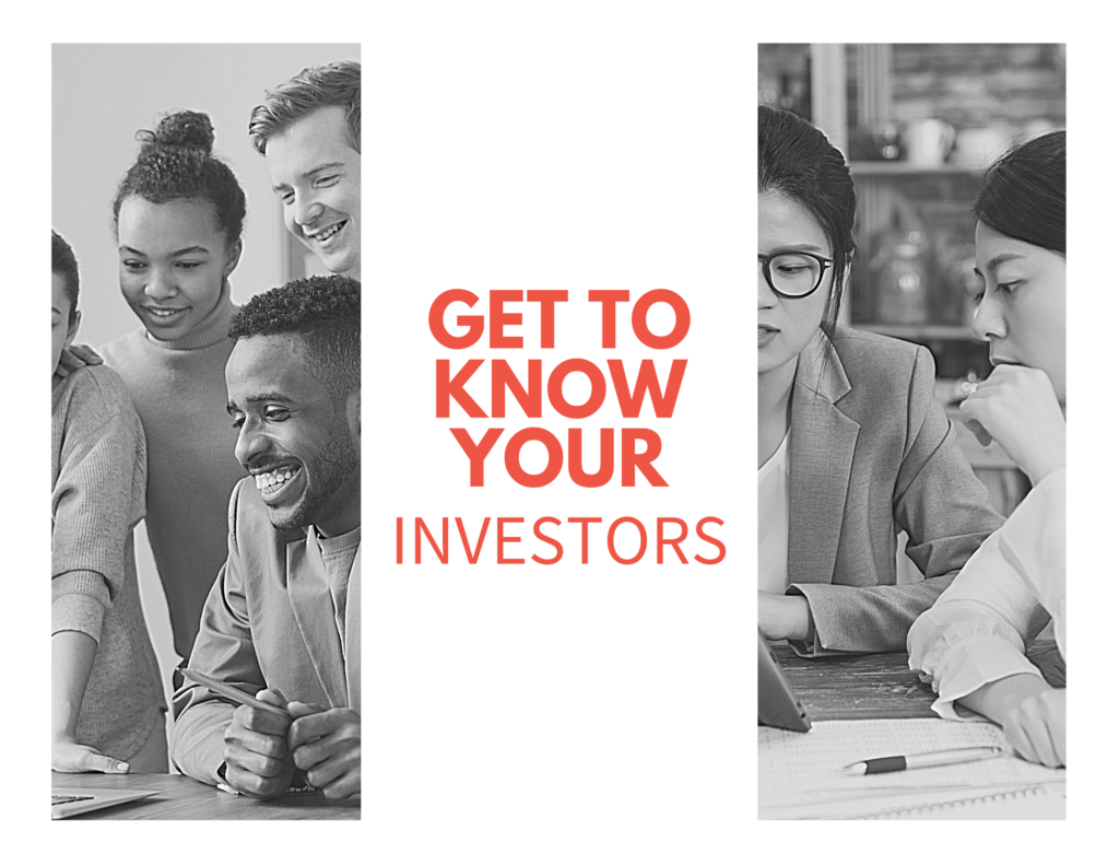 get to know your investors