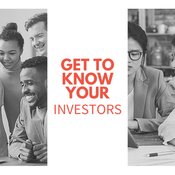 get to know your investors