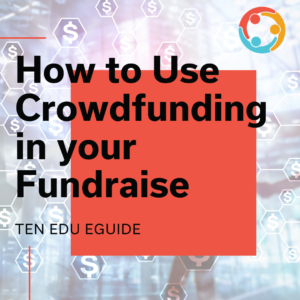 how to use crowdfunding for your fundraise